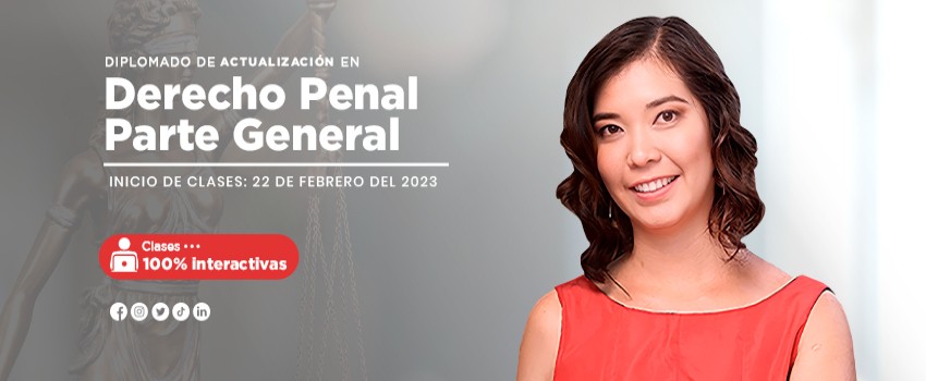 Diplomado en Actualización en Derecho Penal Parte General