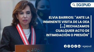 Elvia Barrios: "Ante la inminente visita de la OEA [] rechazamos cualquier acto de intimidacin o presin"