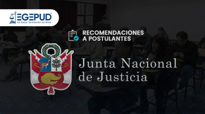 JNJ emite recomendaciones clave para postulantes a jueces y fiscales antes de evaluación de este domingo